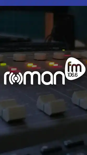 Play Radio Roman FM  and enjoy Radio Roman FM with UptoPlay