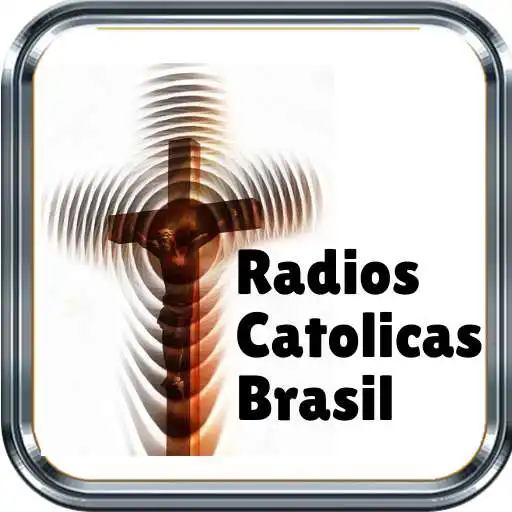 Play radios catolicas brasileiras APK Play radios catolicas brasileiras APK