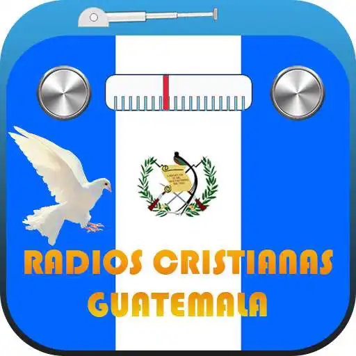 Play Radios Cristianas de Guatemala APK Play Radios Cristianas de Guatemala APK