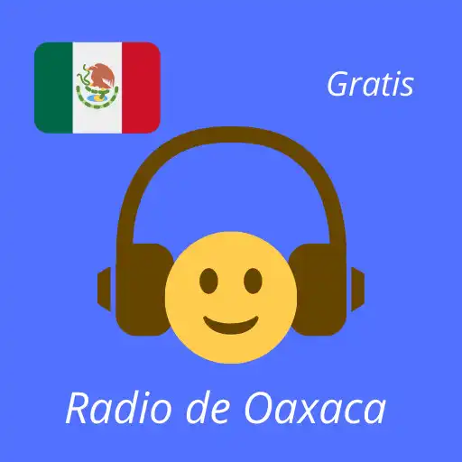 Play Radios De Oaxaca Radios De Mexico Gratis APK