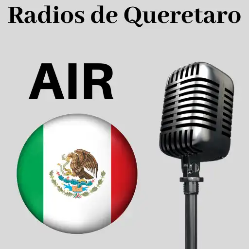 Play radios de queretaro emisora mexicana APK