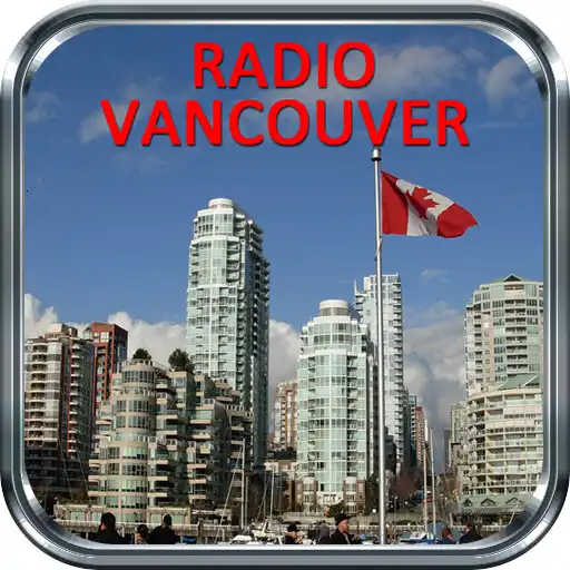 Play radios from Vancouver Canada APK