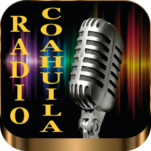 Play radios of Coahuila Mexico APK Play radios of Coahuila Mexico APK
