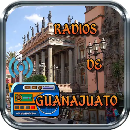 Play radios of Guanajuato Mexico APK Play radios of Guanajuato Mexico APK