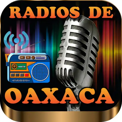 Play radios of Oaxaca Mexico APK