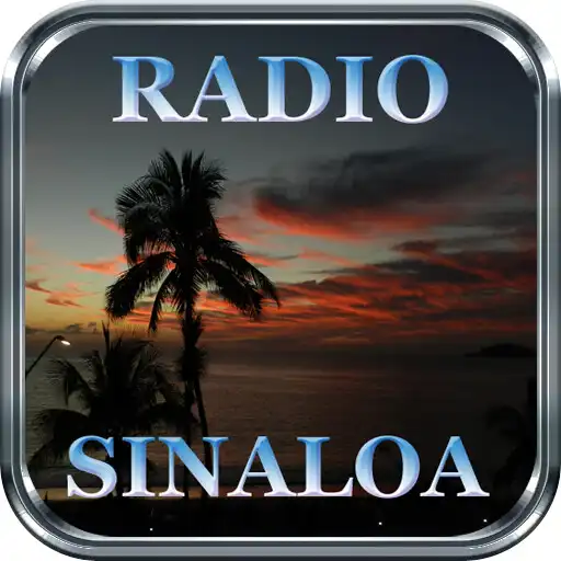 Play radios of Sinaloa Mexico APK