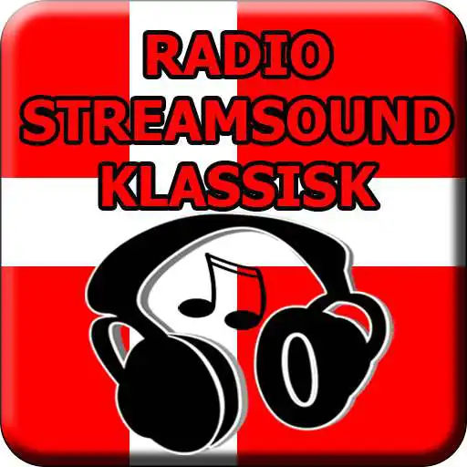 Play Radio STREAMSOUND KLASSISK Online Gratis Danmark APK Play Radio STREAMSOUND KLASSISK Online Gratis Danmark APK