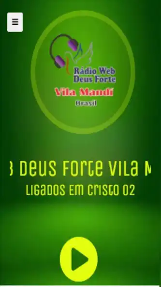Play RadioWeb Deus Forte Vila Mandí  and enjoy RadioWeb Deus Forte Vila Mandí with UptoPlay