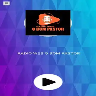 Play RADIO WEB O BOM PASTOR  and enjoy RADIO WEB O BOM PASTOR with UptoPlay