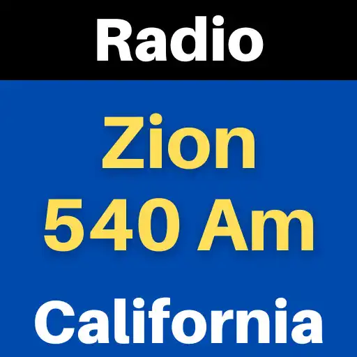 Play Radio Zion 540 Am California APK