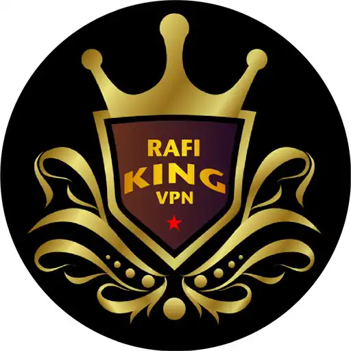 Play RAFI KING VPN APK