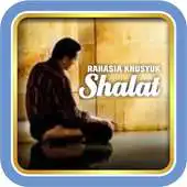 Free play online Rahasia Khusyuk Solat APK Free play online Rahasia Khusyuk Solat APK
