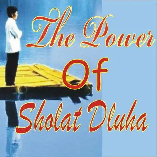Play RAHASIA SHOLAT DHUHA APK Play RAHASIA SHOLAT DHUHA APK