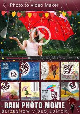 Play Rainy Photo Movie Maker