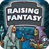 Free play online Raising Fantasy APK Free play online Raising Fantasy APK