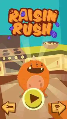 Play Raisin Rush