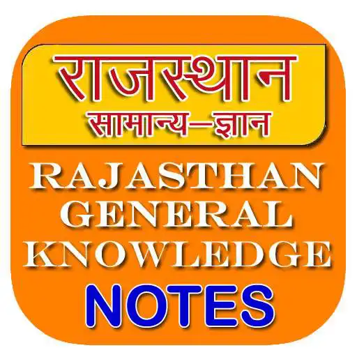 Run free android online Rajasthan GK Notes APK Run free android online Rajasthan GK Notes APK