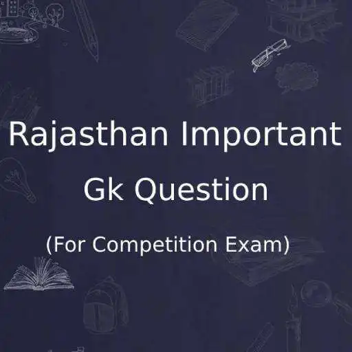 Play Rajasthan Important Gk Question (All Gk Question) APK