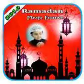 Free play online Ramadan Photo Frames 2016 APK Free play online Ramadan Photo Frames 2016 APK