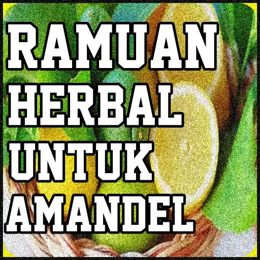 Play Ramuan Alami Untuk Amandel Ter  and enjoy Ramuan Alami Untuk Amandel Ter with UptoPlay