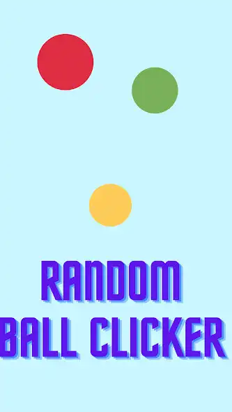 Play Random Ball Clicker as an online game Random Ball Clicker with UptoPlay