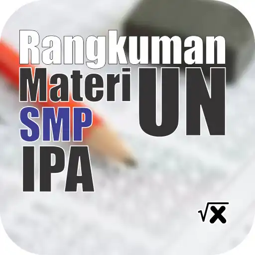 Play Rangkuman Materi UN IPA SMP APK Play Rangkuman Materi UN IPA SMP APK