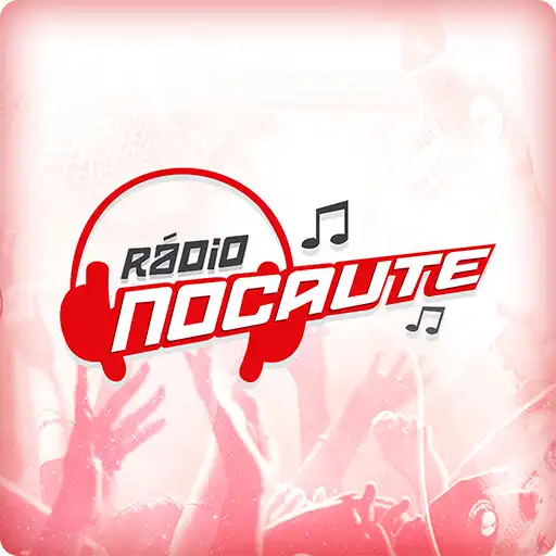 Play Rádio Nocaute APK Play Rádio Nocaute APK