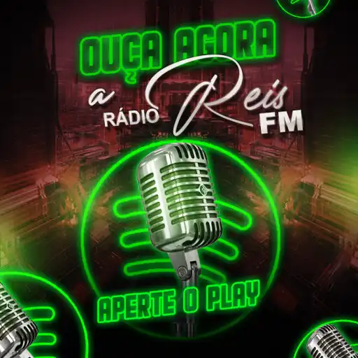 Play RÁDIO REIS FM APK Play RÁDIO REIS FM APK
