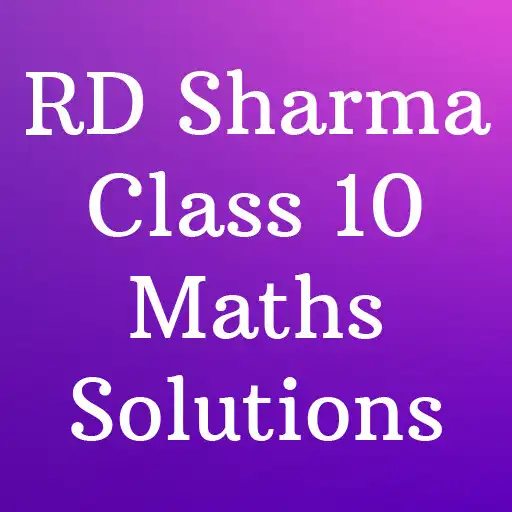 Play RD Sharma Class 10 Solutions APK Play RD Sharma Class 10 Solutions APK