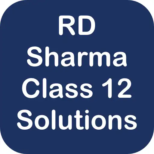 Play RD Sharma Class 12 Solutions APK Play RD Sharma Class 12 Solutions APK