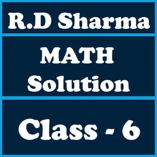 Play RD Sharma Class 6 Math Solution OFFLINE APK