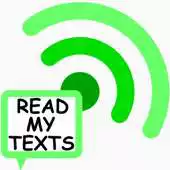 Free play online Read My Texts - Speech for SMS APK Free play online Read My Texts - Speech for SMS APK