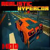 Free play online Realistic Hypercar Mod MC PE APK