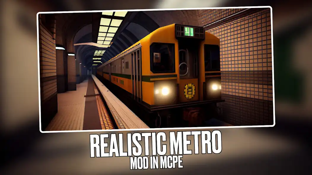 Play Realistic Metro Mod in MCPE  and enjoy Realistic Metro Mod in MCPE with UptoPlay