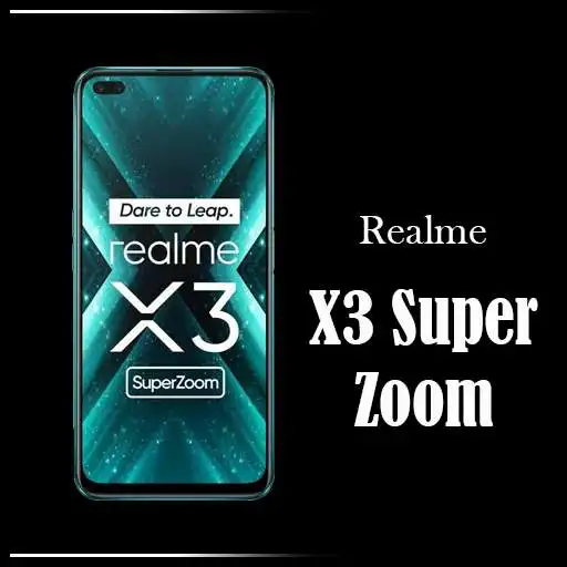Play Realme X3 Super Zoom Ringtones,Live Wallpaper 2021 APK