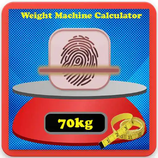 Free play online Real Weight Machine Calculator Prank  APK