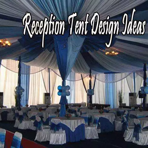 Play Reception Tent Design Ideas APK