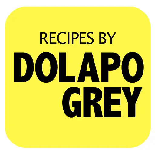 Play Recipes by Dolapo Grey APK Play Recipes by Dolapo Grey APK