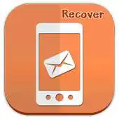 Free play online Recover Deleted Message APK