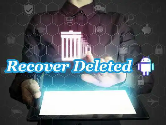 Play Recover Deleted  Videos 2018
