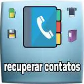 Free play online recuperar contatos excluidos : numerochamadas APK Free play online recuperar contatos excluidos : numerochamadas APK