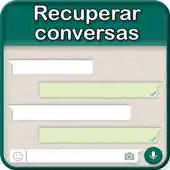 Free play online recuperar conversas apagadas APK