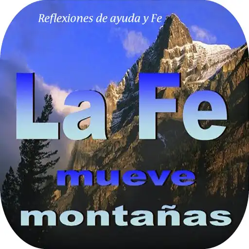 Play Reflexiones de ayuda y fe APK