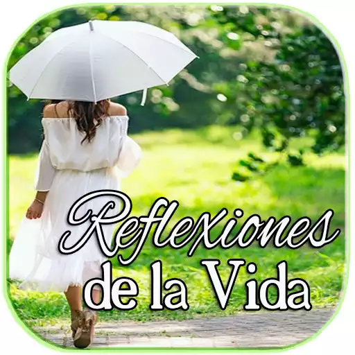 Play Reflexiones de la vida y amor APK