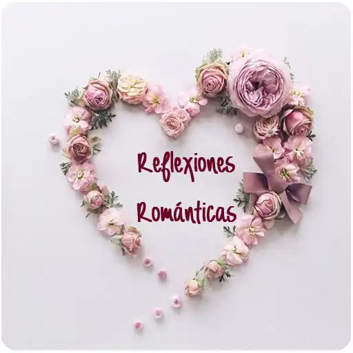 Play REFLEXIONES ROMÁNTICAS APK