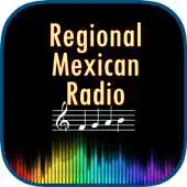 Free play online Regional Mexican Music Radio APK Free play online Regional Mexican Music Radio APK