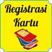 Free play online Registrasi Kartu Perdana All Operator APK Free play online Registrasi Kartu Perdana All Operator APK