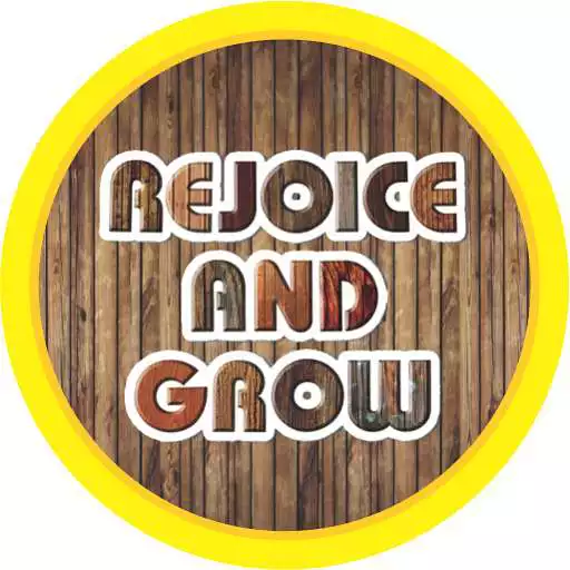 Play Rejoice and Grow APK