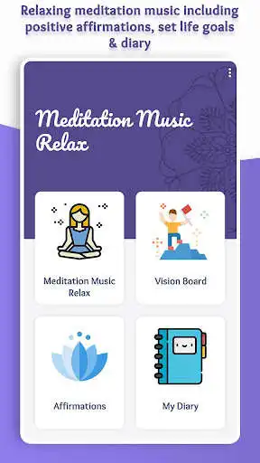 Play Relax: Meditation Music & Vision Goals, Diary as an online game Relax: Meditation Music & Vision Goals, Diary with UptoPlay