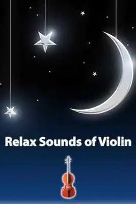 Play Relax Sounds of Violin
